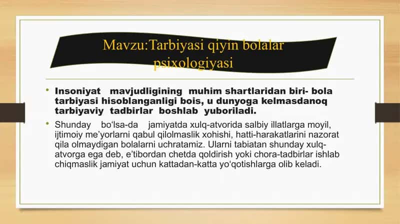 Tarbiyasi qiyin bolalar psixologiyasi 1