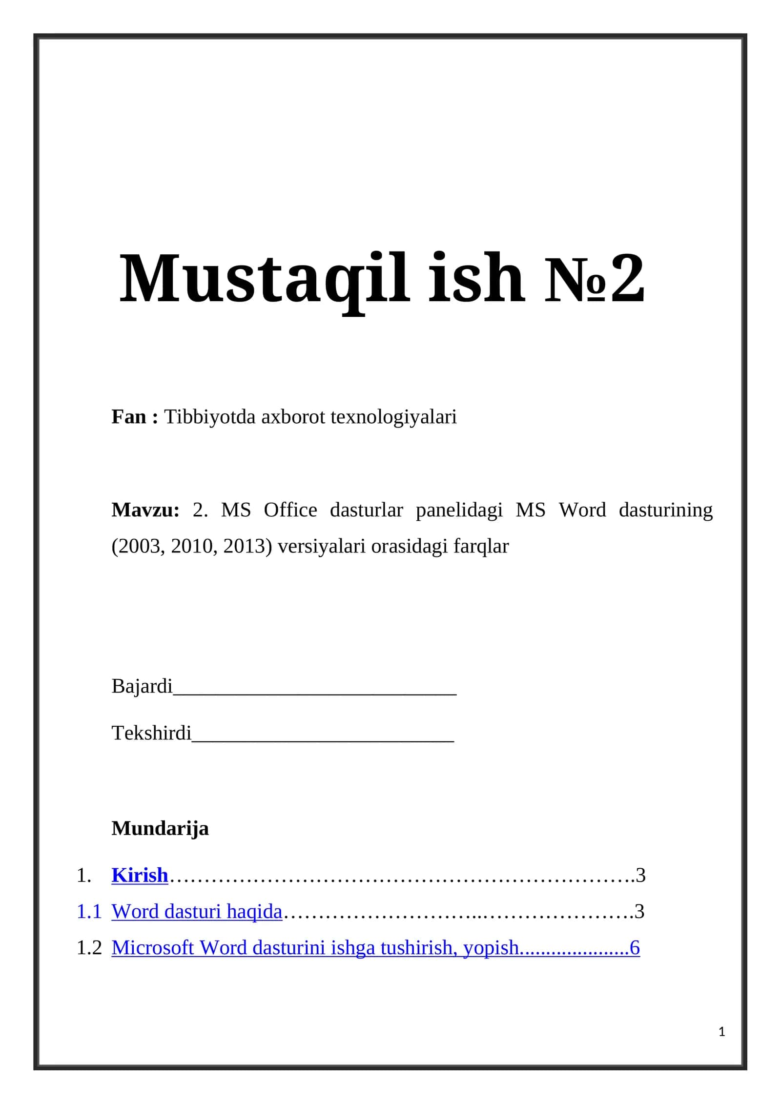 . MS Office dasturlar panelidagi MS Word dasturining (2003, 2010, 2013) versiyalari orasidagi farqlar 1