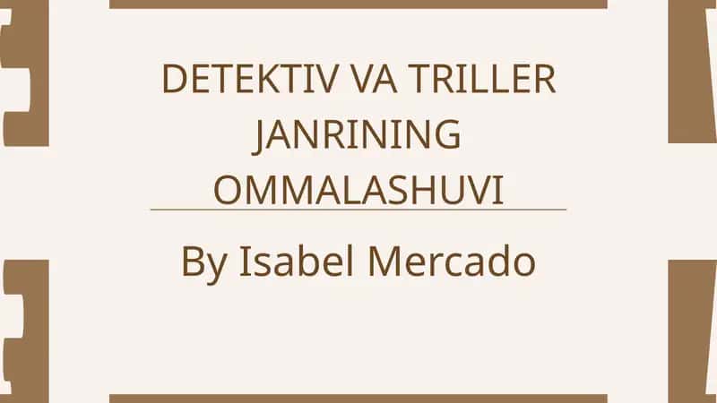 DETEKTIV VA TRILLER JANRINING OMMALASHUVI 1