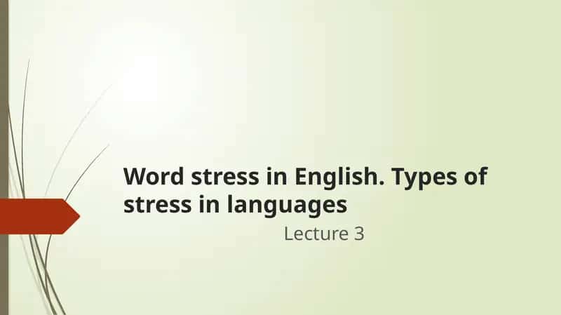 Word stress in English. Types of stress in languages 1