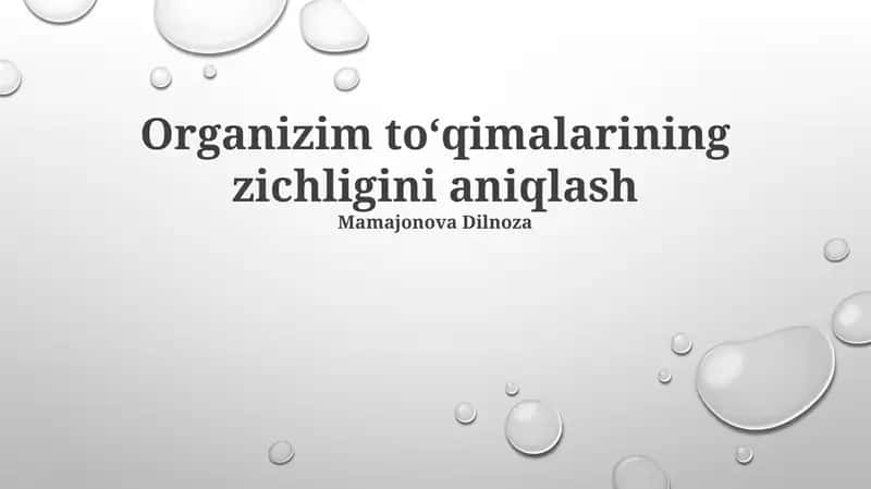 Organizim toʻqimalarining zichligini aniqlash 1