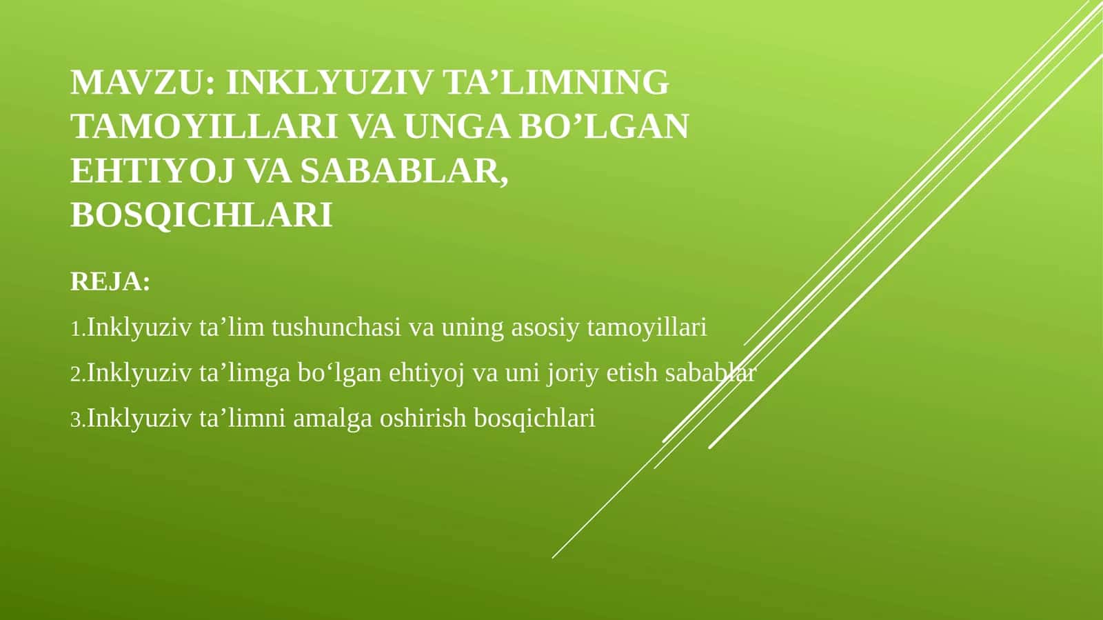 Inklyuziv ta’limning tamoyillari va unga bo‘lgan ehtiyoj va sabablar, bosqichlari 1