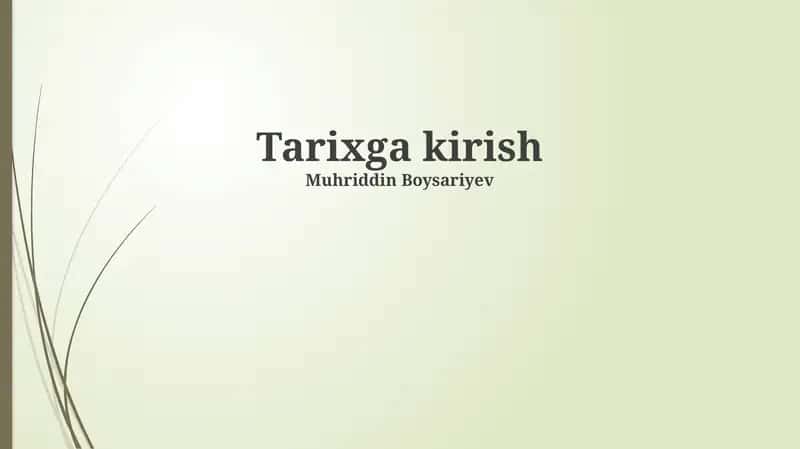 Tarixga kirish 1