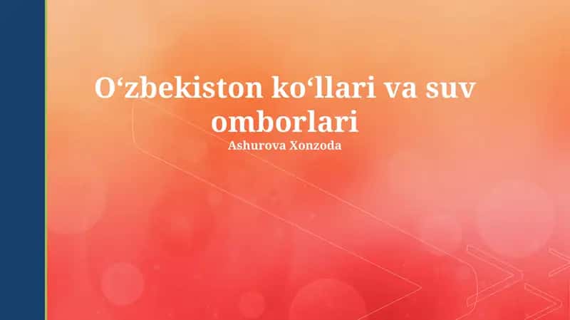 Oʻzbekiston koʻllari va suv omborlari 1