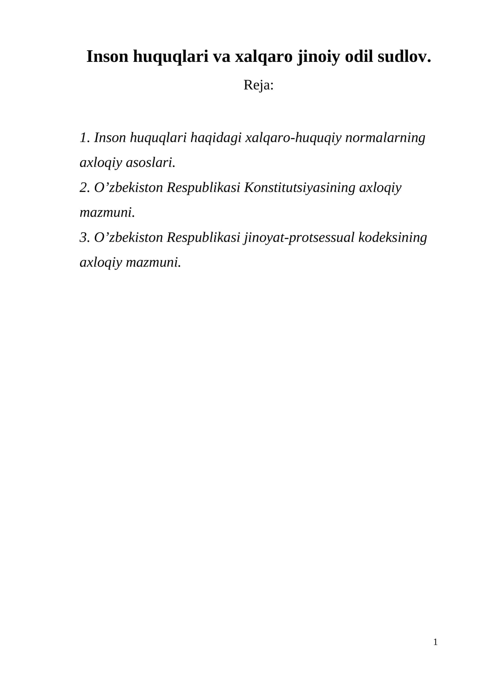 Inson huquqlari va xalqaro jinoiy odil sudlov. 1