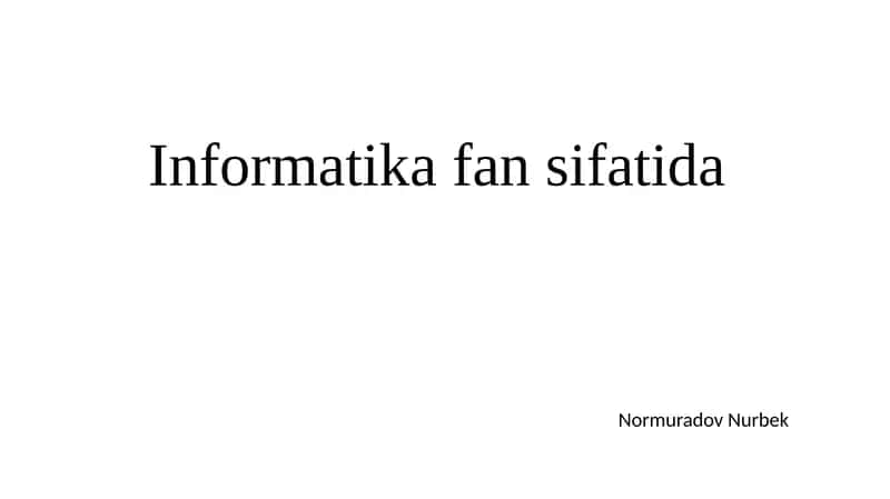 Informatika fanining metodikasi 1