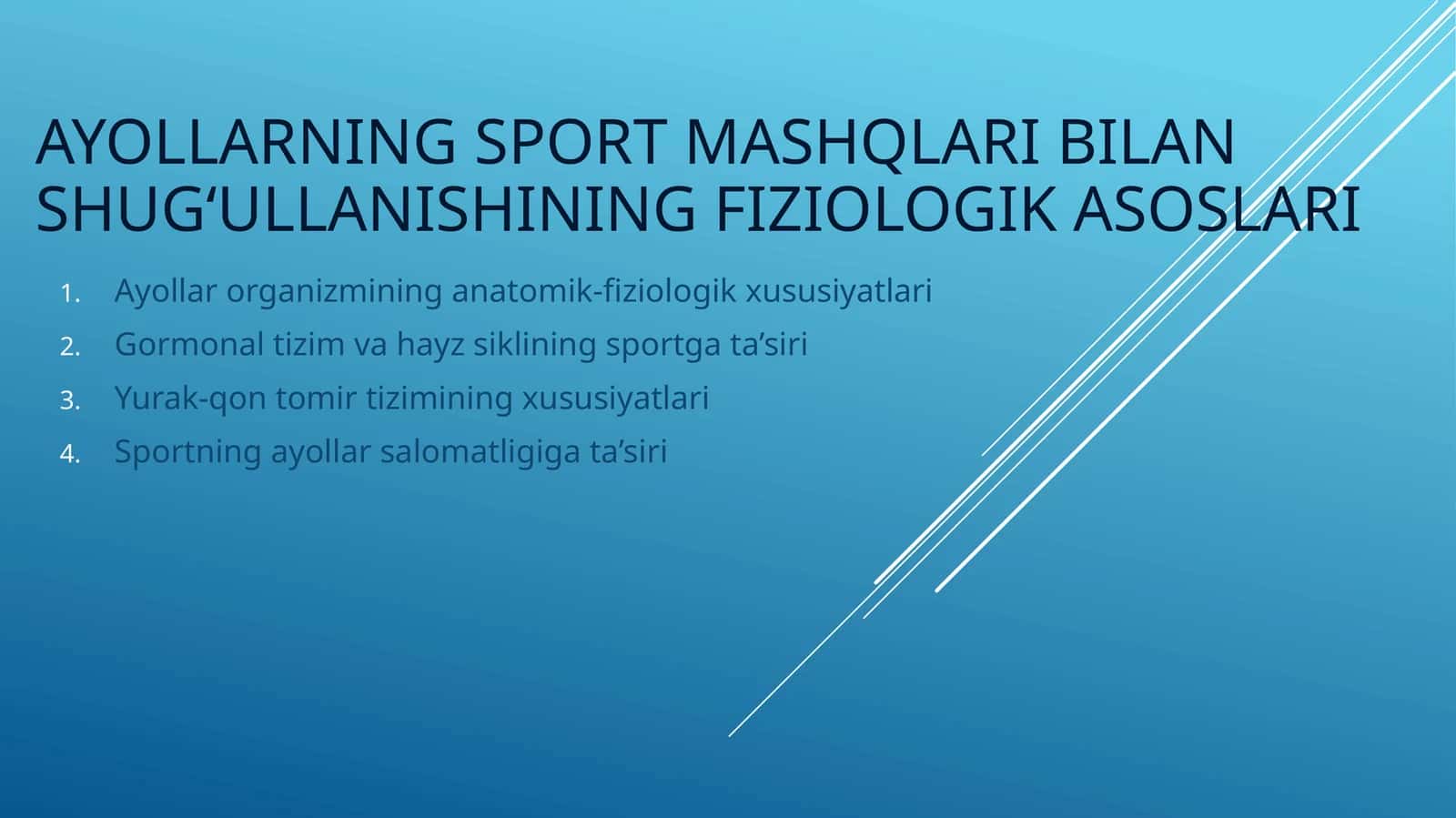 Ayollarning sport mashqlari bilan shug‘ullanishining fiziologik asoslari 1