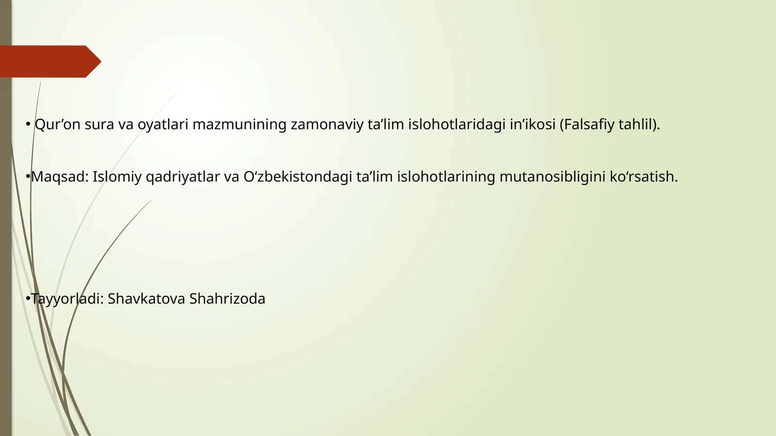 Qur’on sura va oyatlari mazmunining zamonaviy ta’lim islohotlaridagi in’ikosi 1