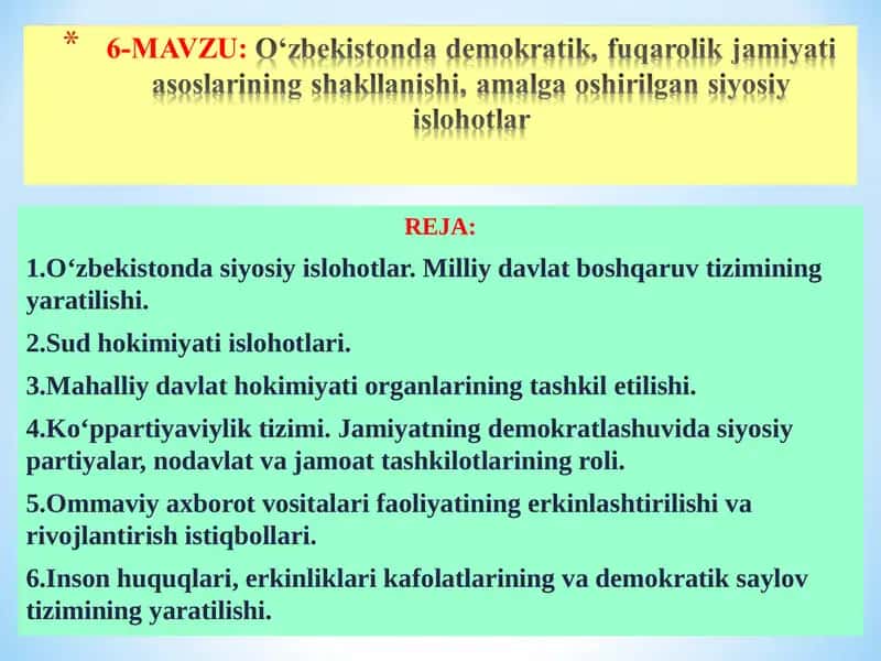 O‘zbekistonda demokratik, fuqarolik jamiyati asoslarining shakllanishi, amalga oshirilgan siyosiy islohotlar 1