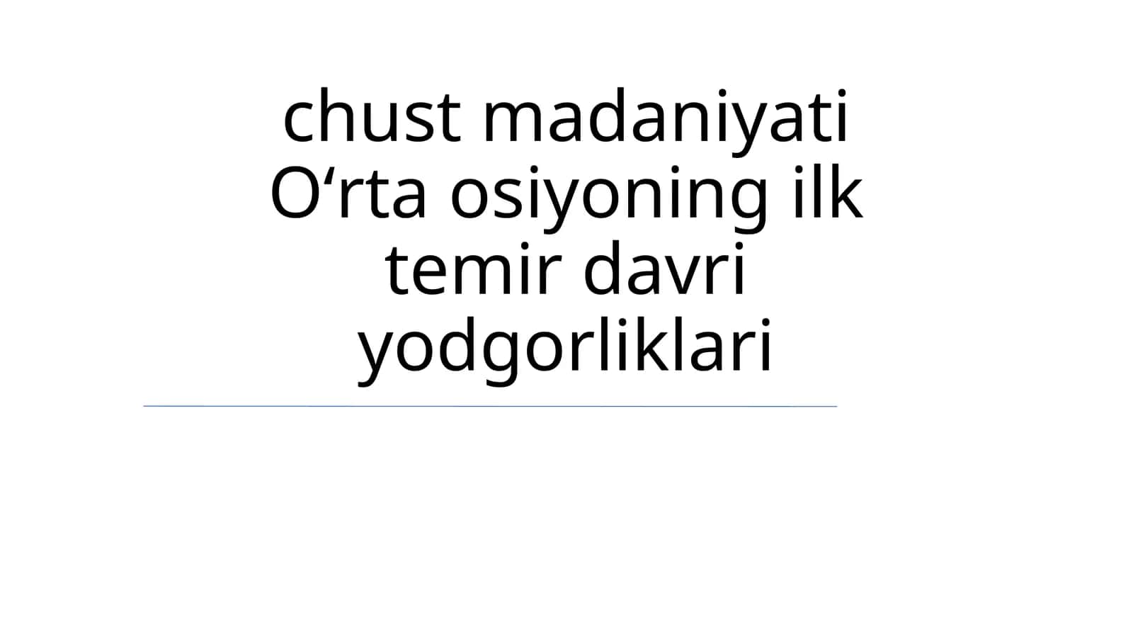 chust madaniyati Oʻrta osiyoning ilk temir davri yodgorliklari 1