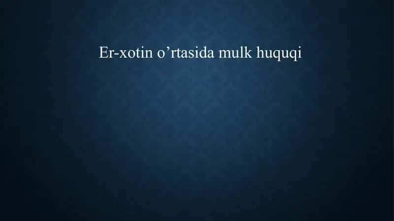 Nikoh shartnomasi va mulk huquqi 1