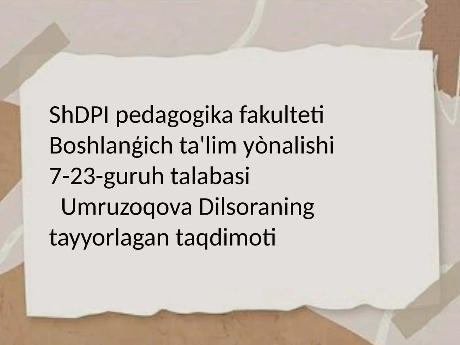 UmruzoqovaDilsoraning tayyorlagan taqdimoti 1