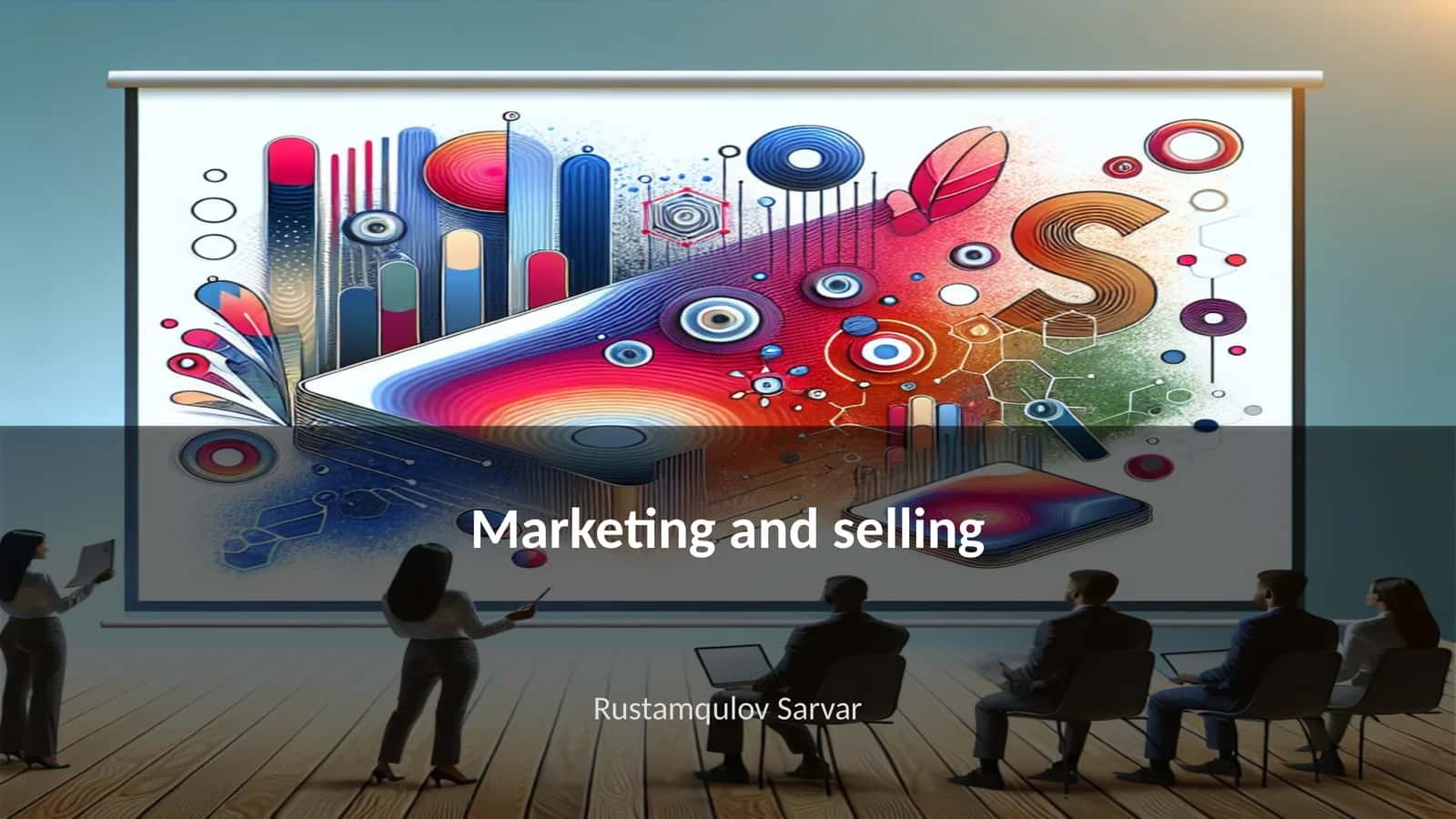 Marketing and selling 1