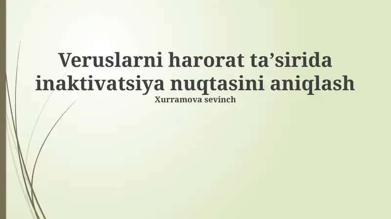 Veruslarni harorat taʼsirida inaktivatsiya nuqtasini aniqlash 1