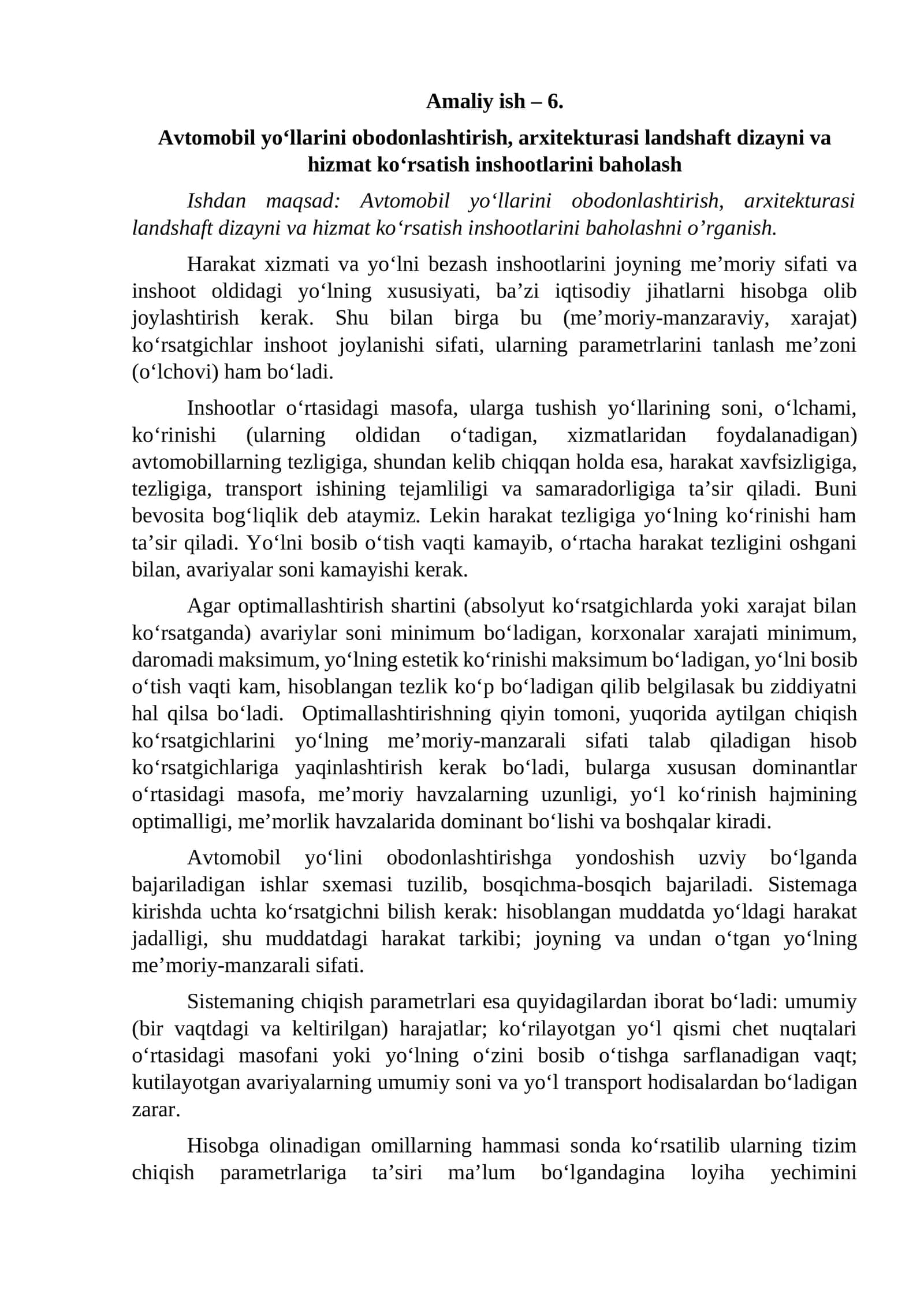 Avtomobil yo‘llarini obodonlashtirish, arxitekturasi landshaft dizayni va hizmat ko‘rsatish inshootlarini baholash 1