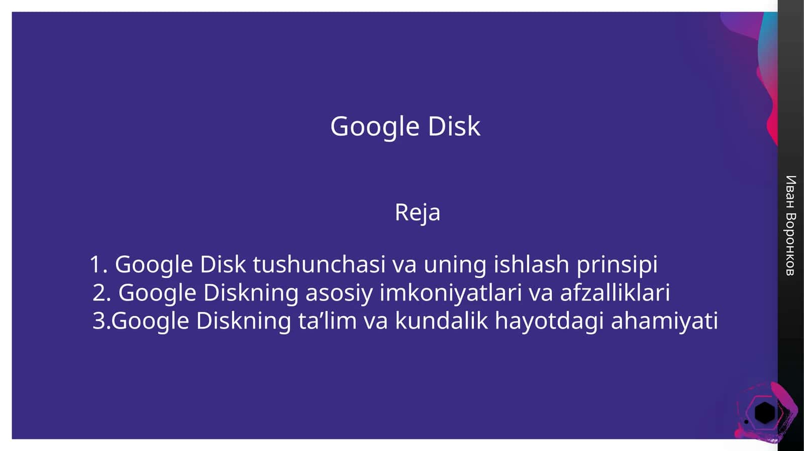 Google disk malumotlari taqdimot 1