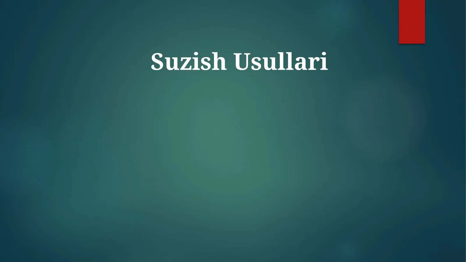Suzish Usullari 1