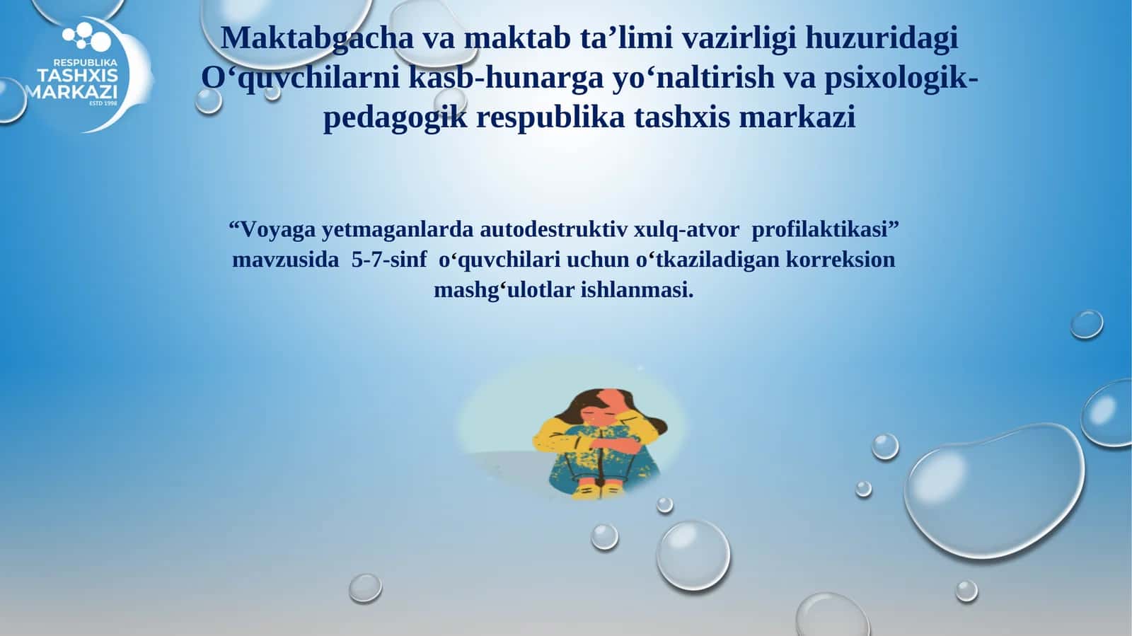 Voyagayetmaganlarda autodestruktiv xulq-atvor profilaktikasi 1