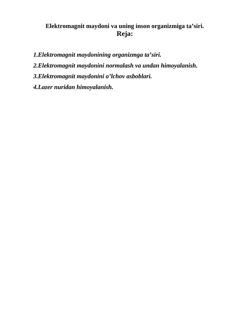 Elektromagnit maydoni va uning inson organizmiga ta’siri 1