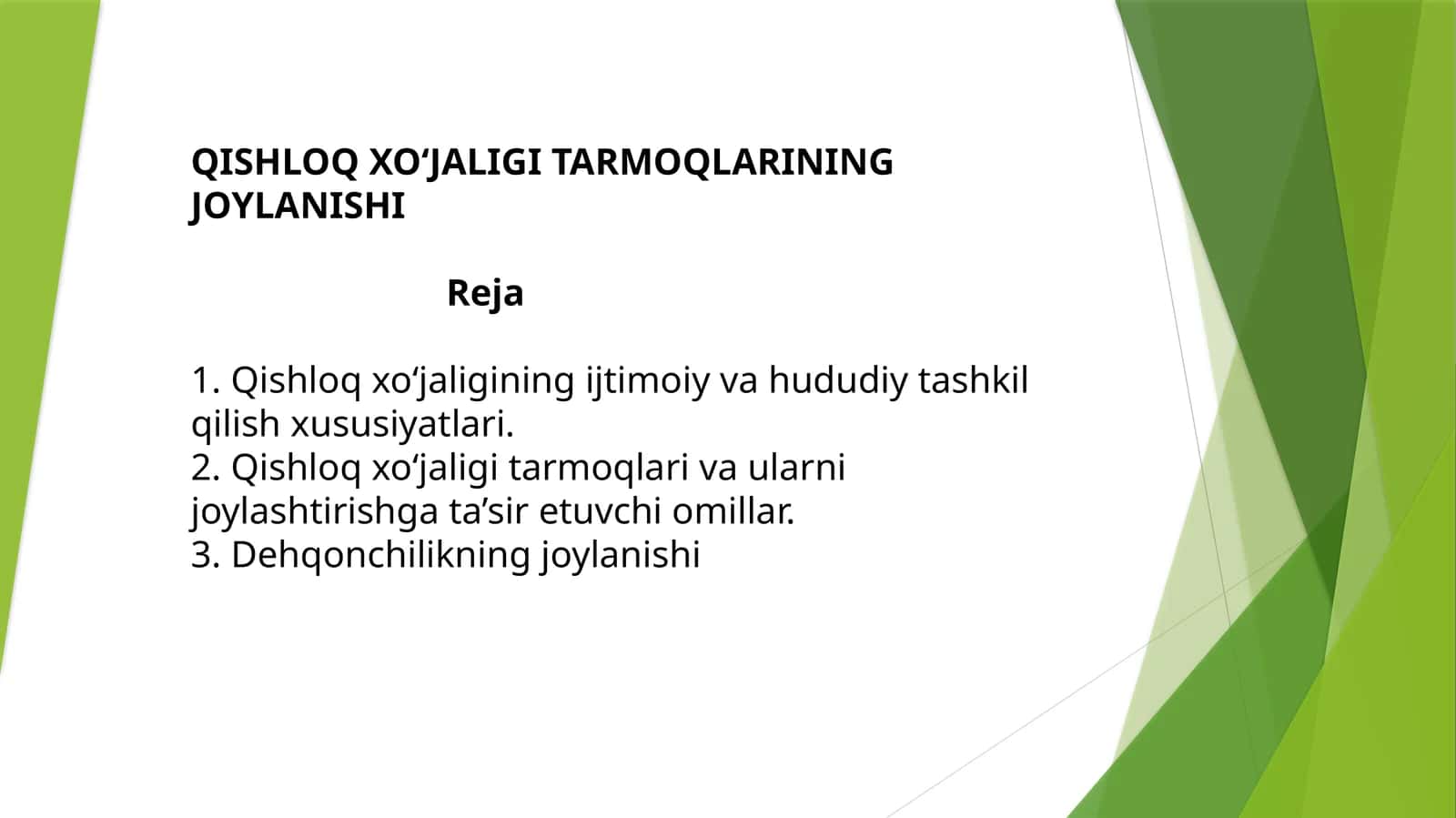 QISHLOQ XO‘JALIGI TARMOQLARINING JOYLANISHI 1