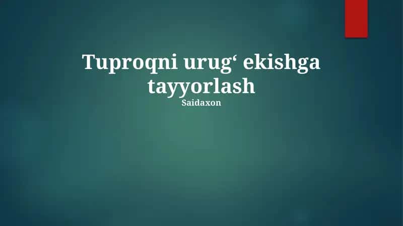 Tuproqni urugʻ ekishga tayyorlash 1