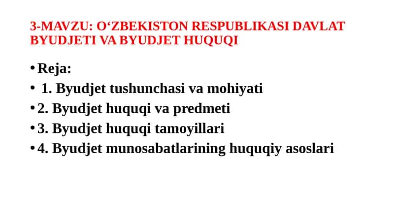 O‘ZBEKISTON RESPUBLIKASI DAVLAT BYUDJETI VA BYUDJET HUQUQI 1