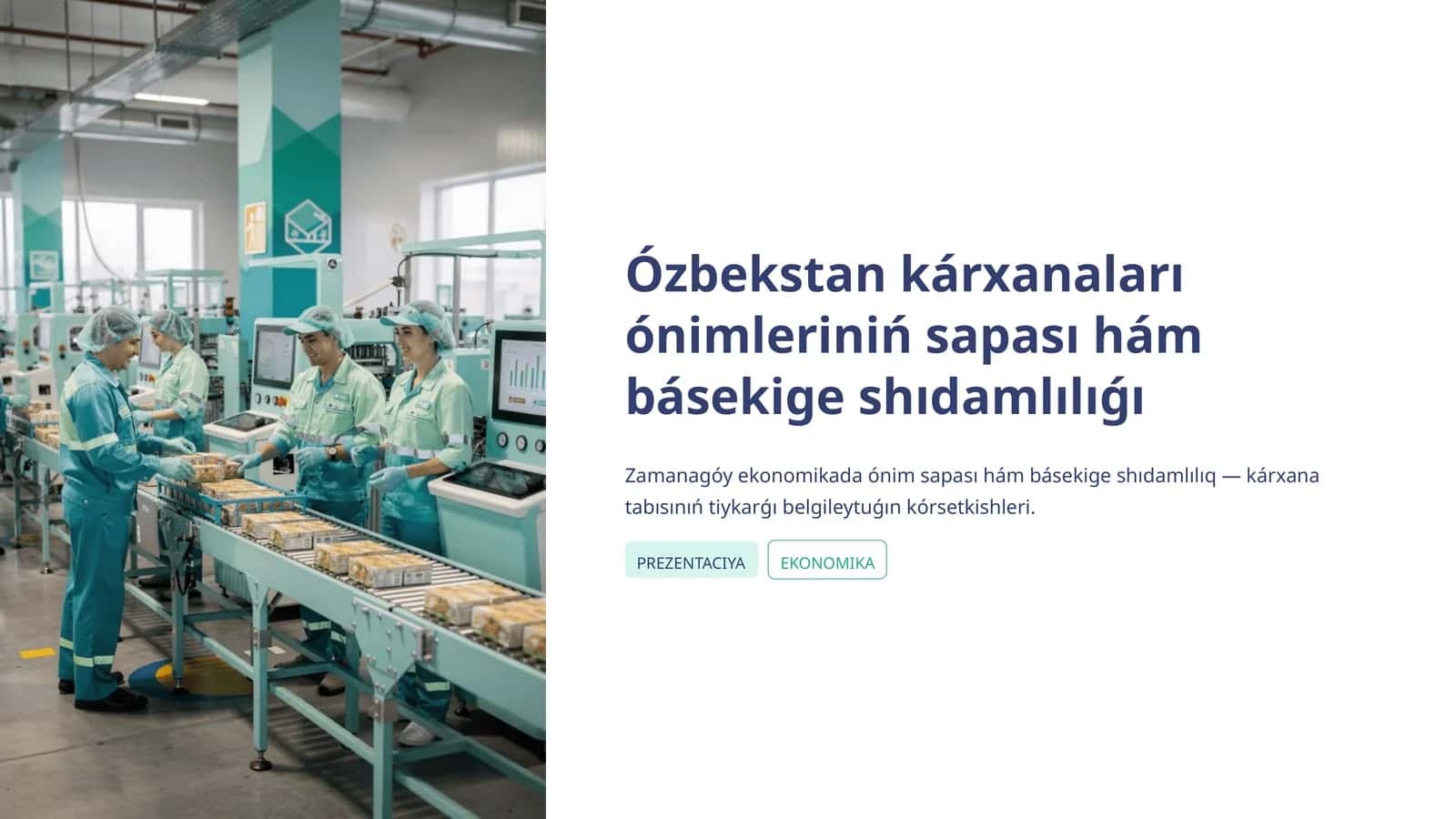 Ózbekstan kárxanaları ónimleriniń sapası hám básekige shıdamlılıǵı 1
