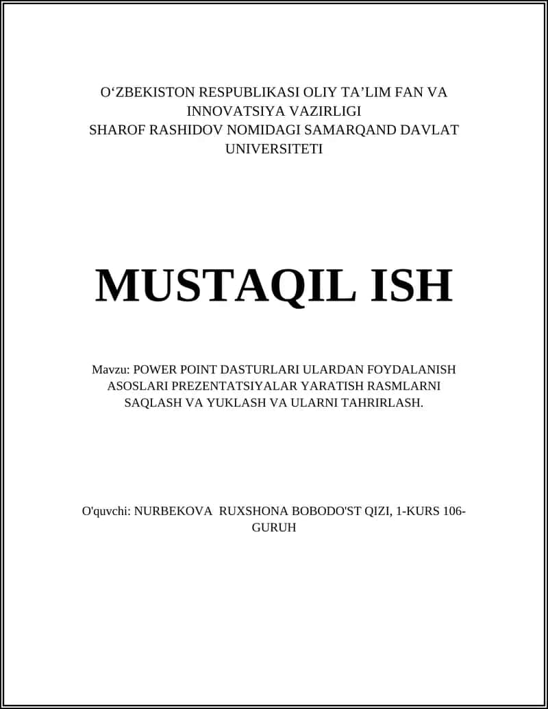 POWER POINT DASTURLARI ULARDAN FOYDALANISH ASOSLARI PREZENTATSIYALAR YARATISH RASMLARNI SAQLASH VA YUKLASH VA ULARNI TAHRIRLASH 1