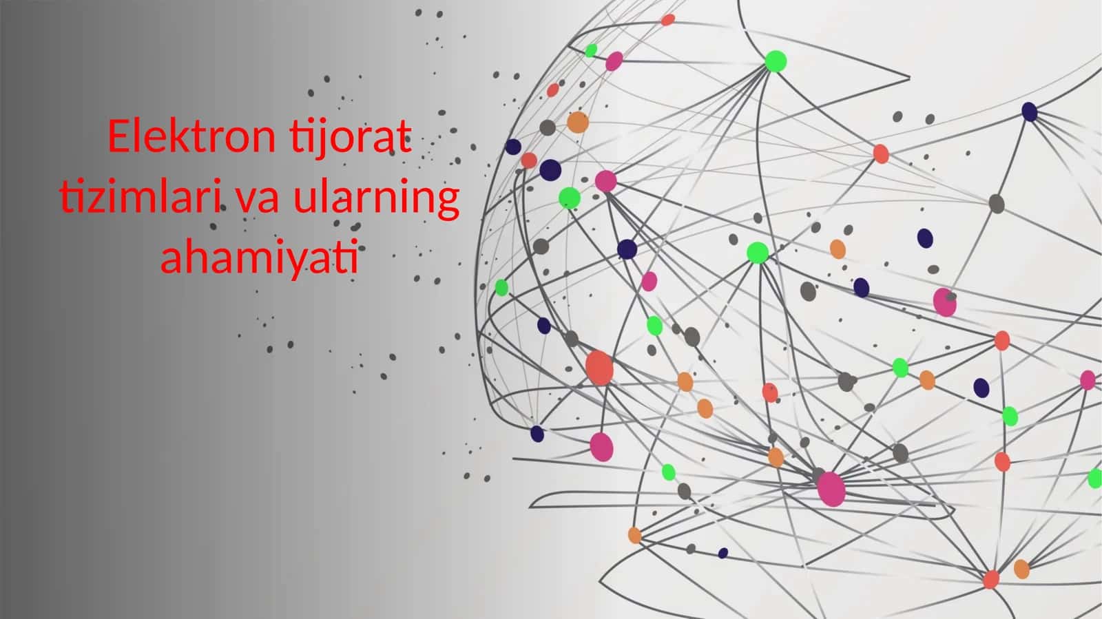 Elektron tijorat tizimlari va ularning ahamiyati 1