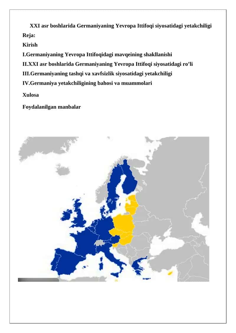 XXI asr boshlarida Germaniyaning Yevropa Ittifoqi siyosatidagi yetakchiligi 1