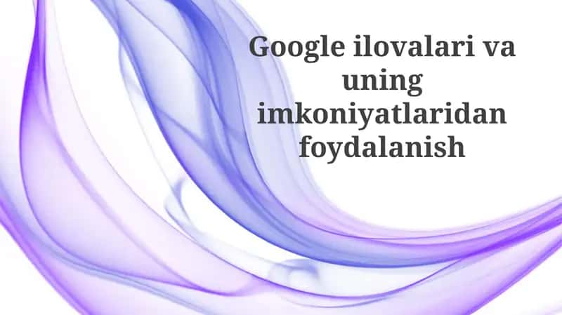 Google ilovalari 1