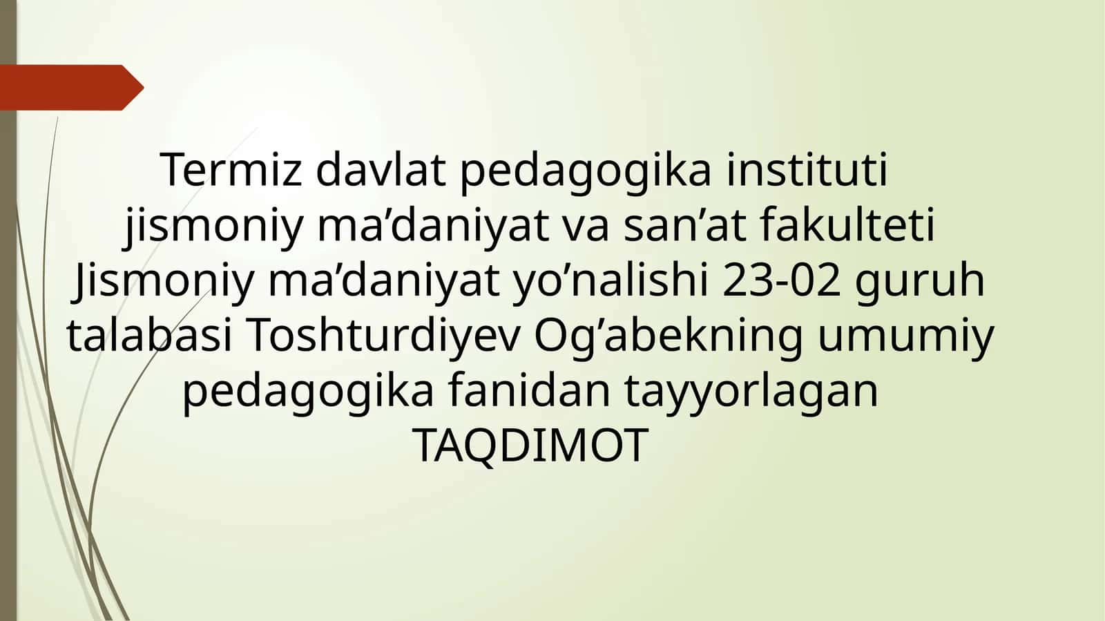 Pedagogik taktni qoʻllash shartlari 1
