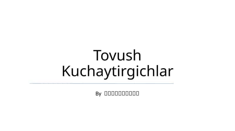 Tovush Kuchaytirgichlar 1