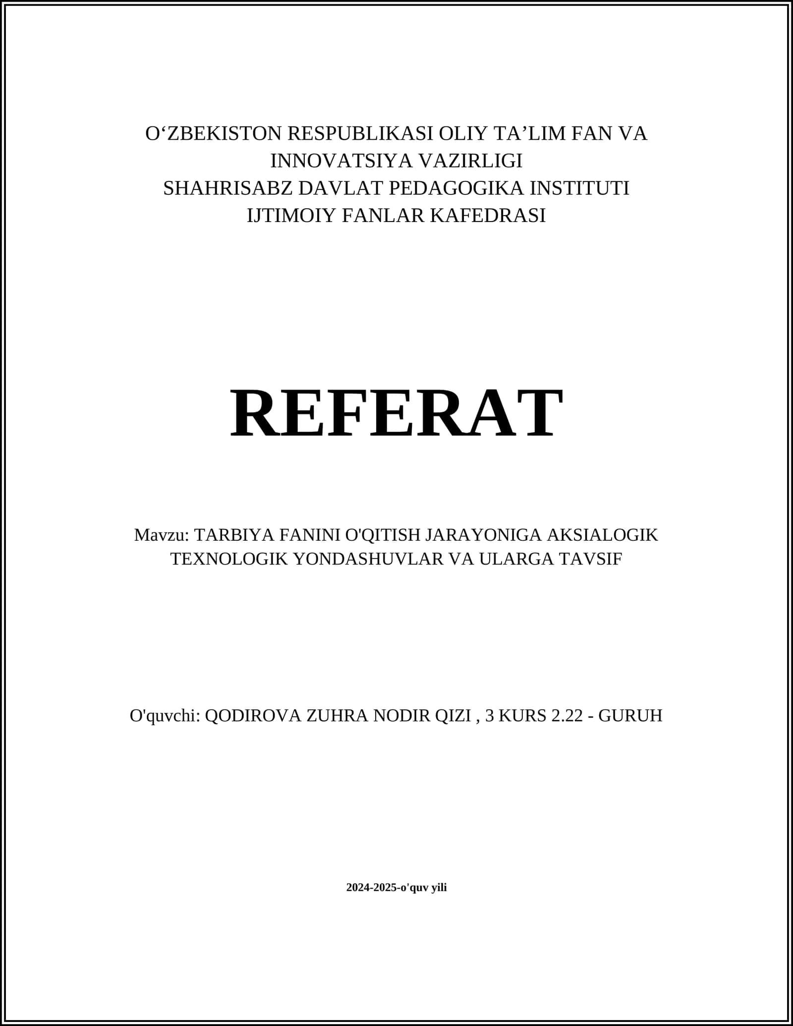 TARBIYA FANINI O'QITISH JARAYONIGA AKSIALOGIK TEXNOLOGIK YONDASHUVLAR VA ULARGA TAVSIF 1