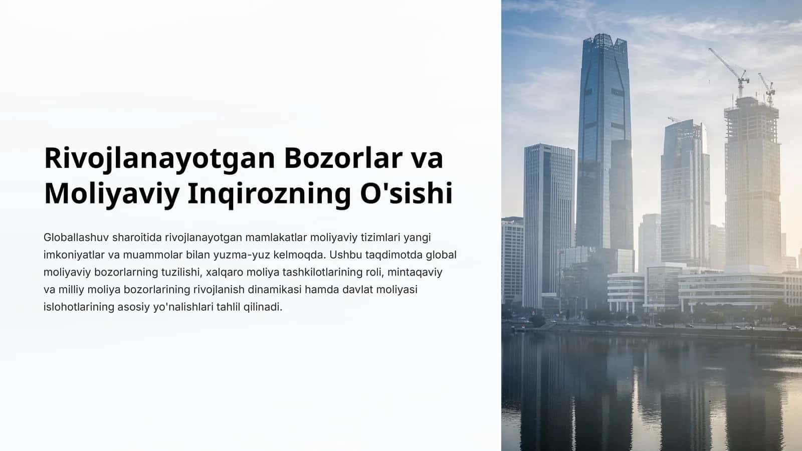 Rivojlanayotgan Bozorlar va Moliyaviy Inqirozning O'sishi 1