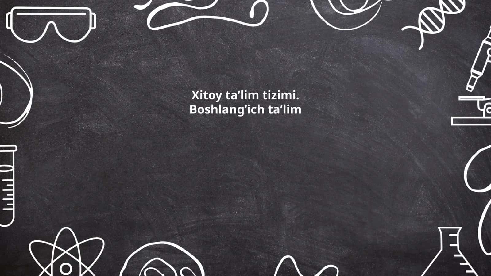 Xitoy ta'lim tizimi 1