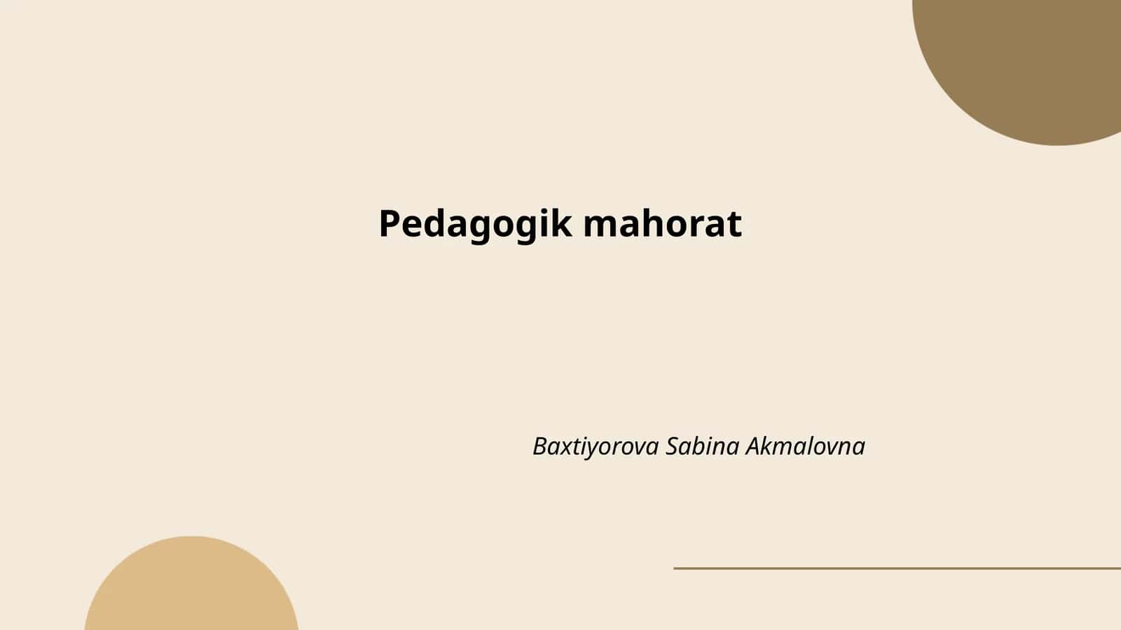 Pedagogik mahorat 1