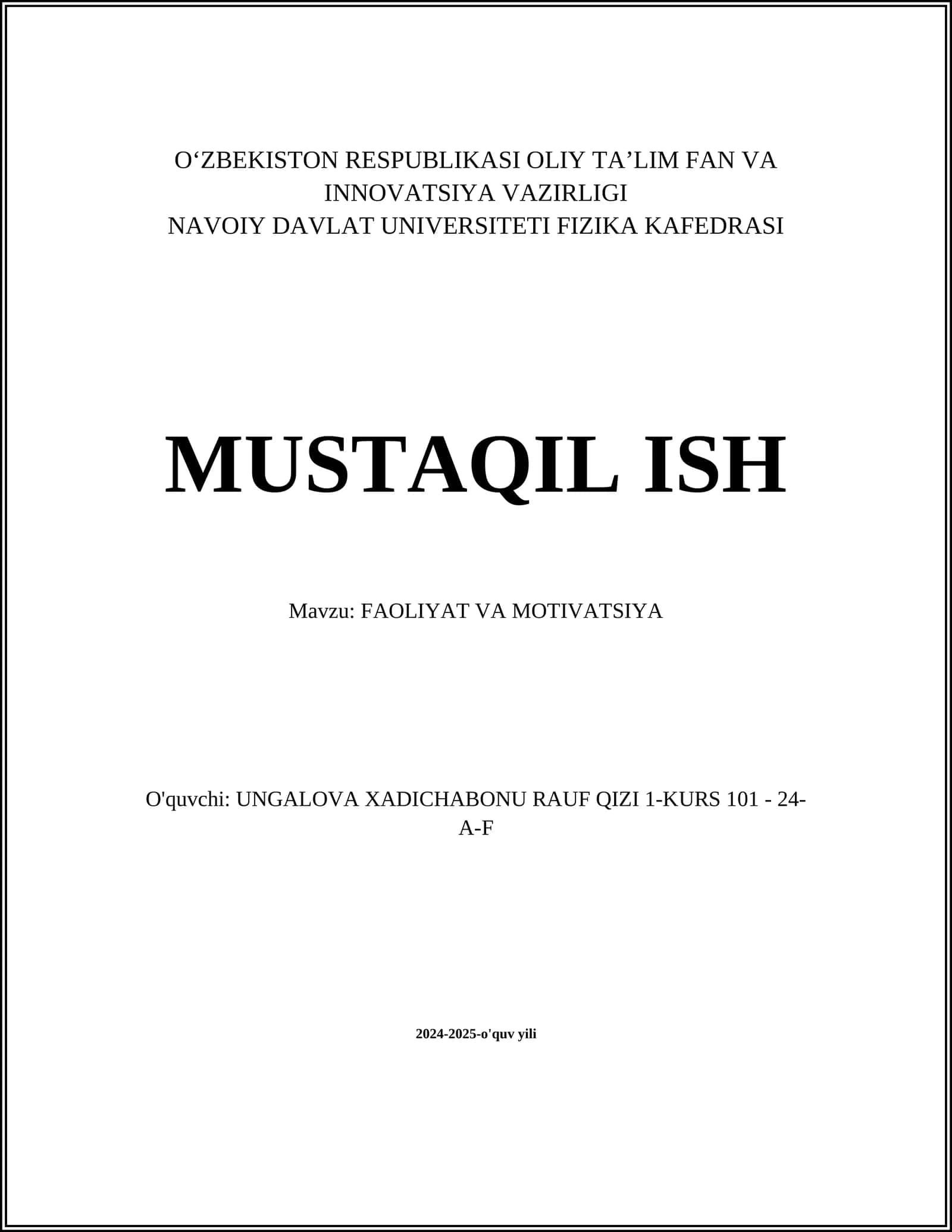 MUSTAQIL ISH Mavzu: FAOLIYAT VA MOTIVATSIYA 1