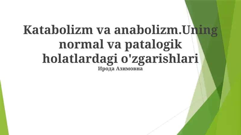 Katabolizm va anabolizm 1