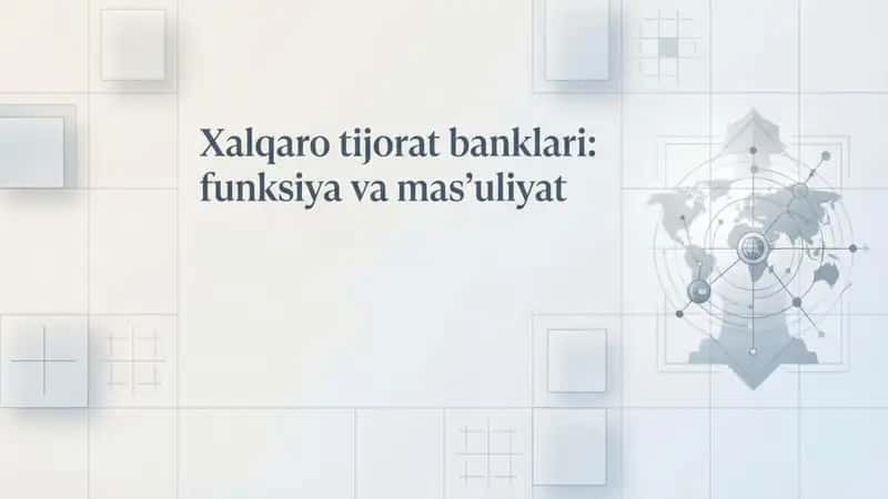 Xalqaro tijorat banklari: funksiya va mas'uliyat nomli 17 betlik taqdimot 1