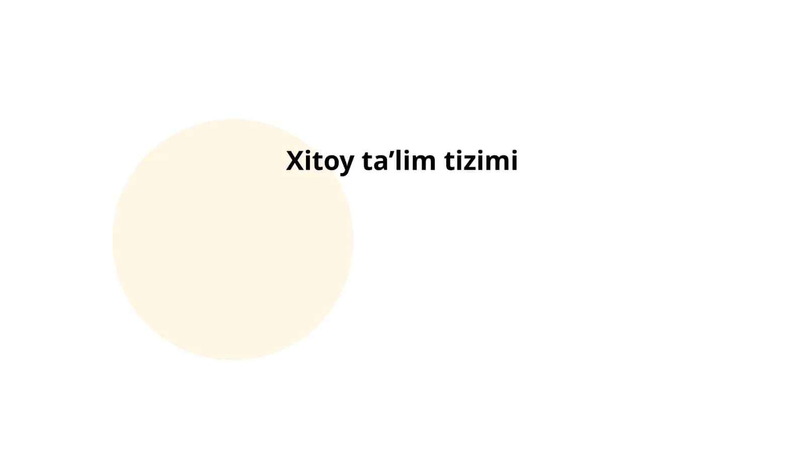 Xitoy ta’lim tizimi 1