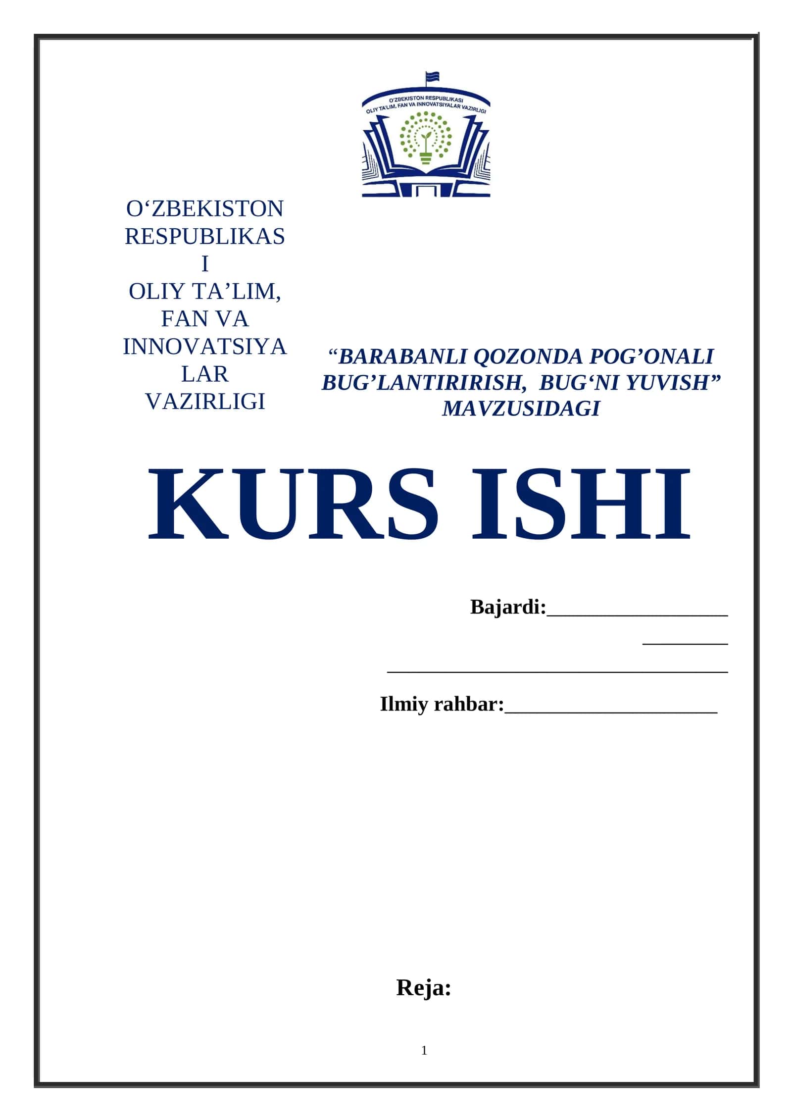 “BARABANLI QOZONDA POG’ONALI BUG’LANTIRIRISH, BUG‘NI YUVISH” MAVZUSIDAGI KURS ISHI 1