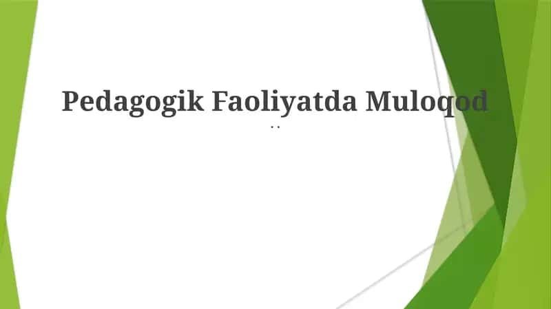 Pedagogik Faoliyatda Muloqod 1