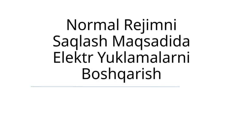 Elektr Yuklamalarni Boshqarish 1