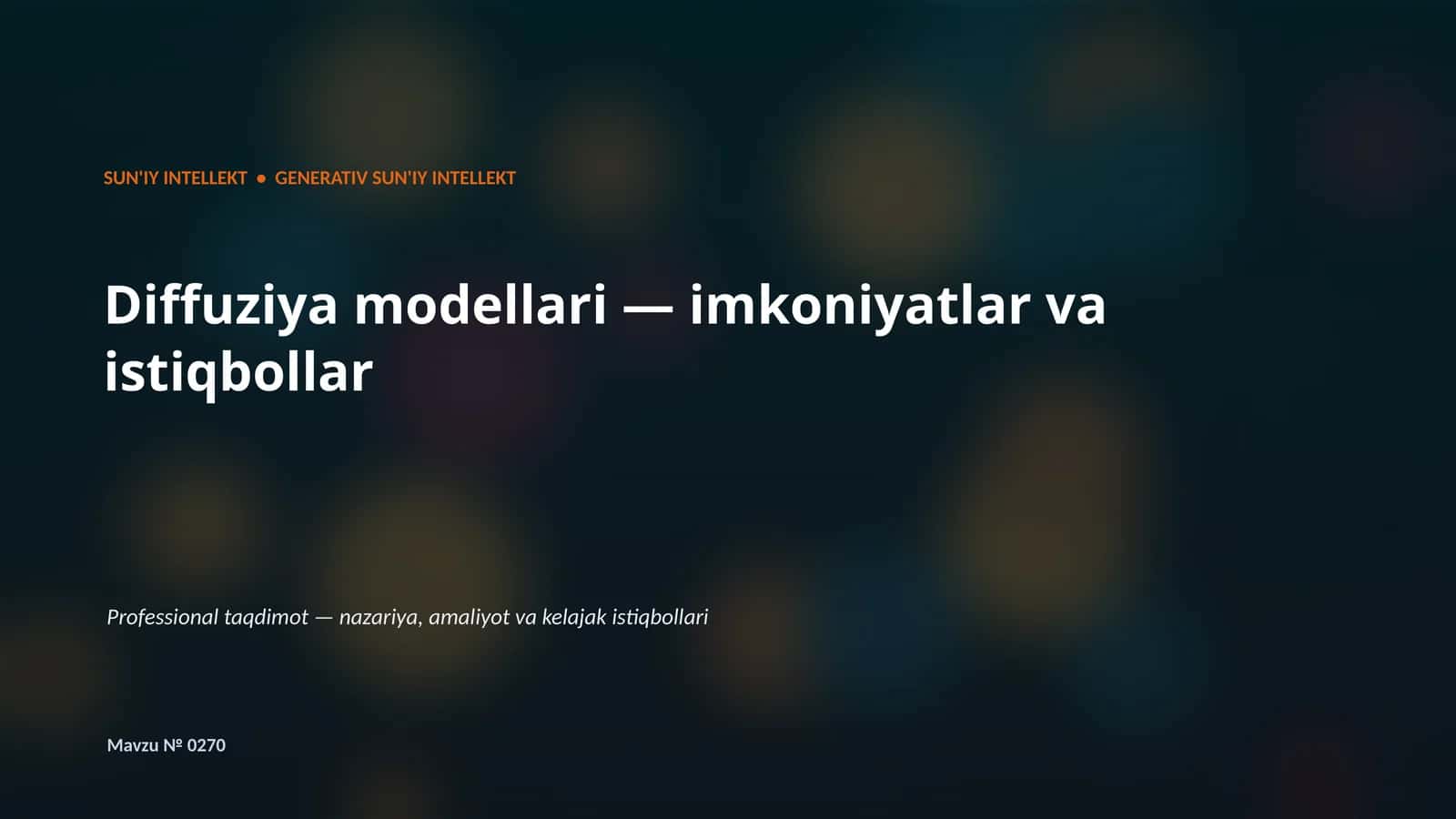 SUN'IY INTELLEKT • GENERATIV SUN'IY INTELLEKT 1
