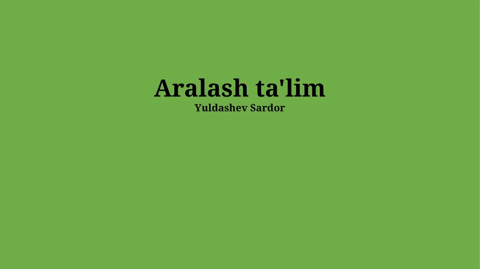 Aralash ta'lim 1