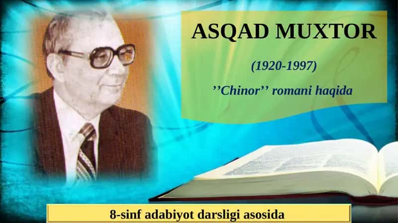 8-sinf adabiyot darsligi asosida ASQAD MUXTOR 1