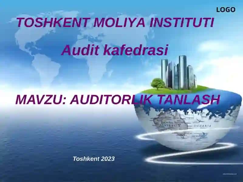AUDITORLIK TANLASH