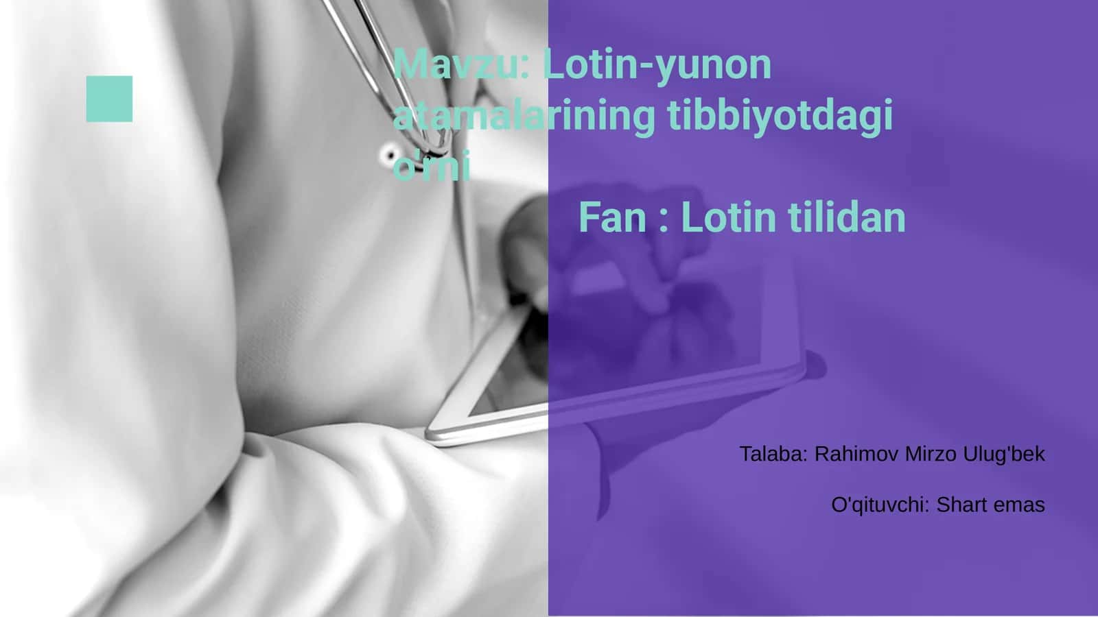 Lotin-yunon atamalarining tibbiyotdagi o'rni 1