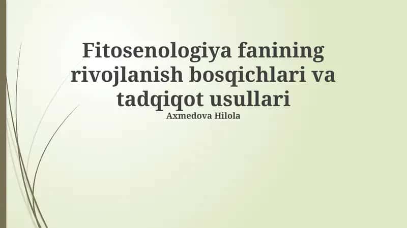 Fitotsenologiya fanining rivojlanish bosqichlari va tadqiqot usullari 1